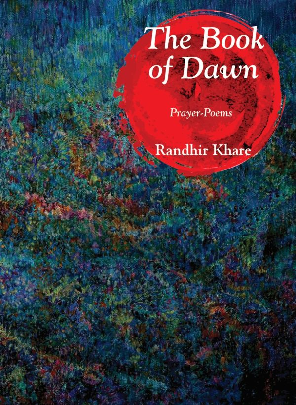 The Book of Dawn: Prayer-Poems