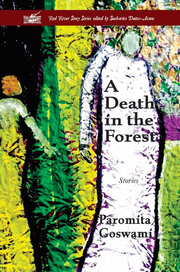 A Death in the Forest: Stories